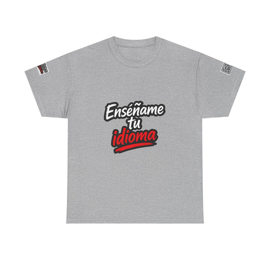 Enséñame Tu Idioma™ | Camiseta Conversacional de Nex Lang™