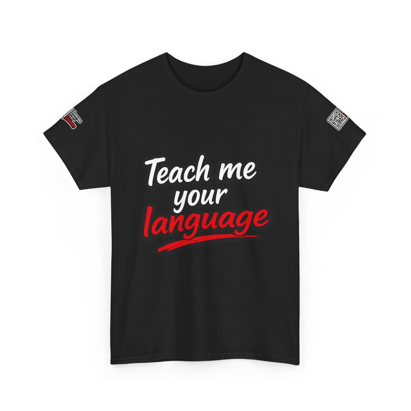 Teach Me Your Language™ | Conversation Starter T-Shirt