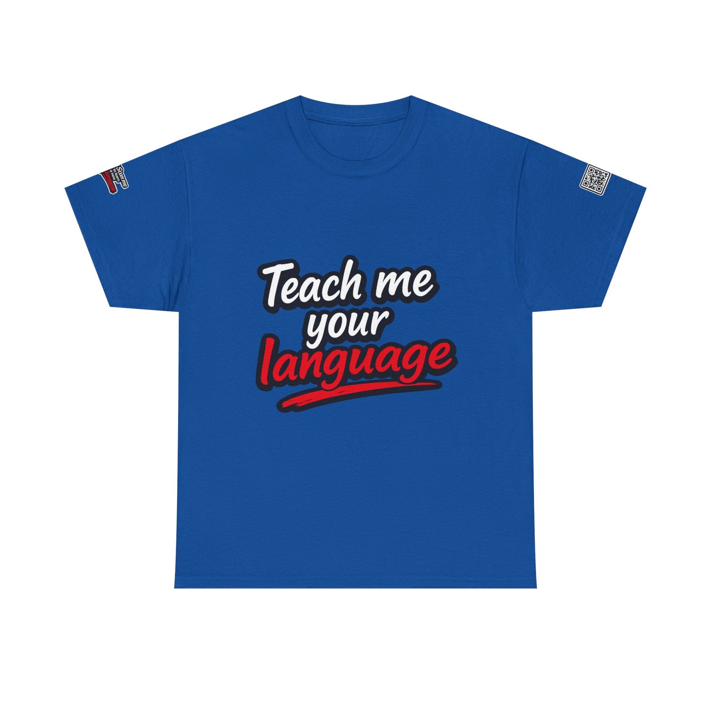 Teach Me Your Language™ | Conversation Starter T-Shirt