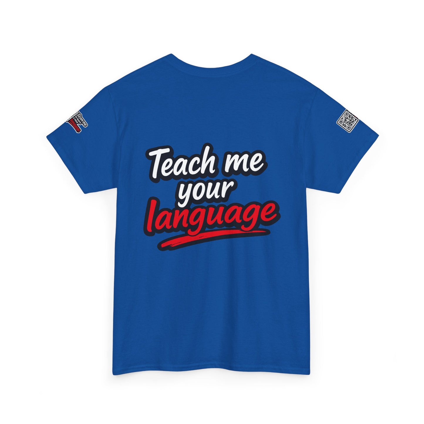 Teach Me Your Language™ | Conversation Starter T-Shirt
